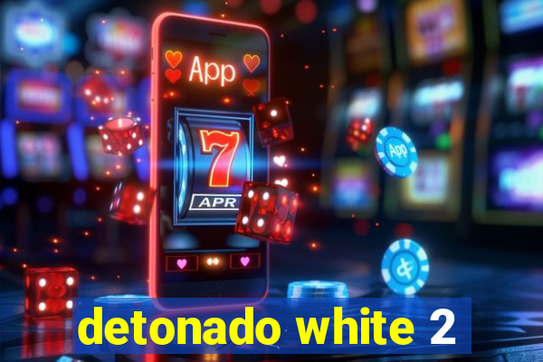 detonado white 2